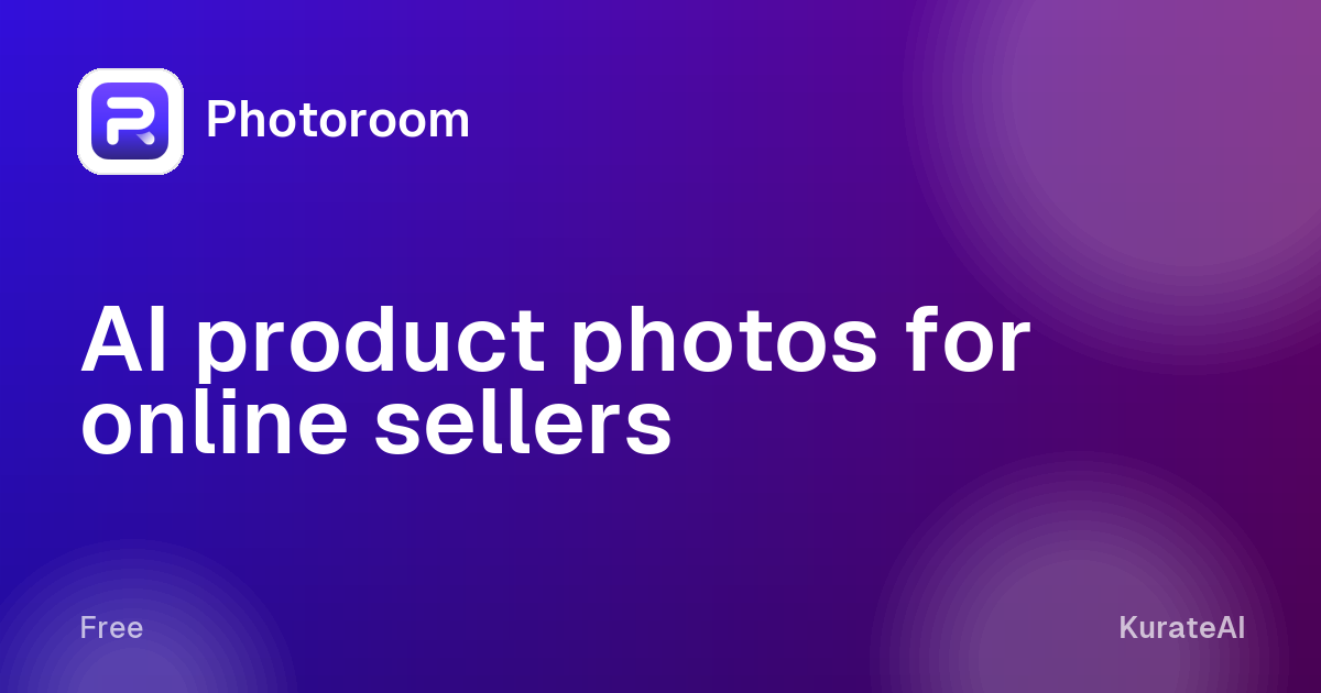 Photoroom: AI product photos for online sellers