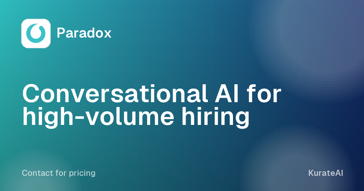 Paradox: Conversational AI for high-volume hiring