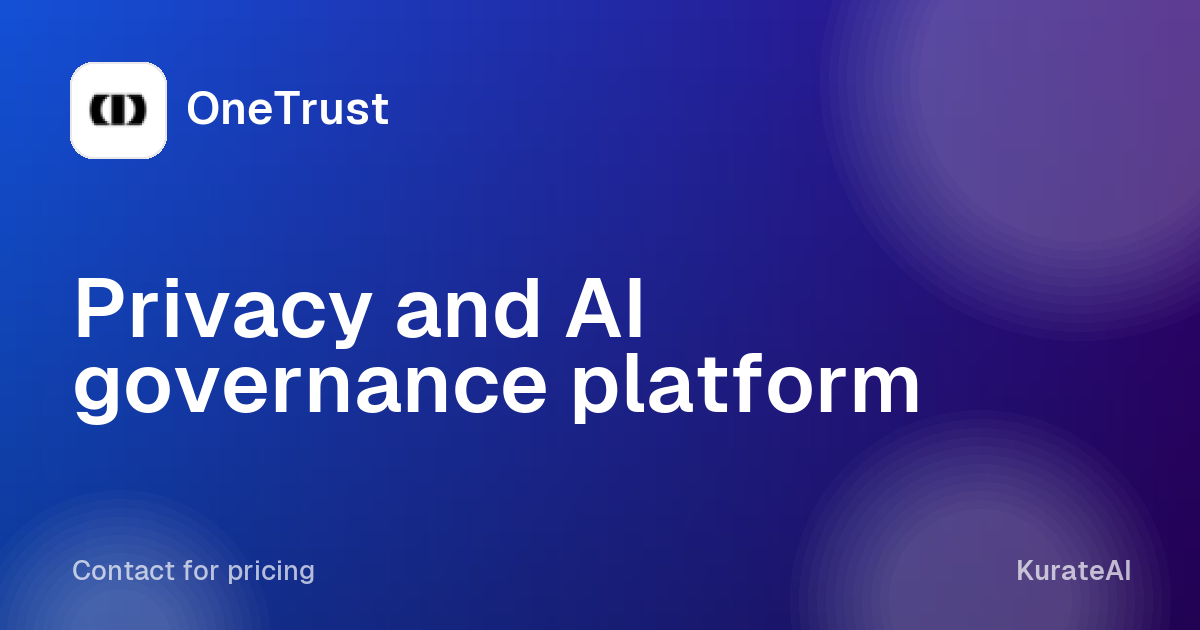 OneTrust: Privacy and AI governance platform