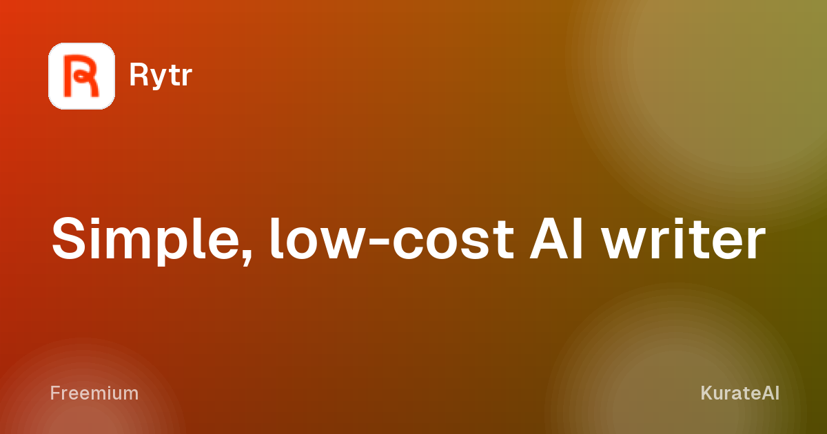 Rytr: Simple, low-cost AI writer