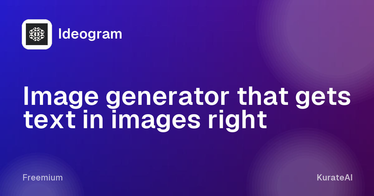 Ideogram: Image generator that gets text in images right
