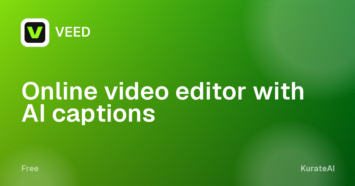 VEED: Online video editor with AI captions