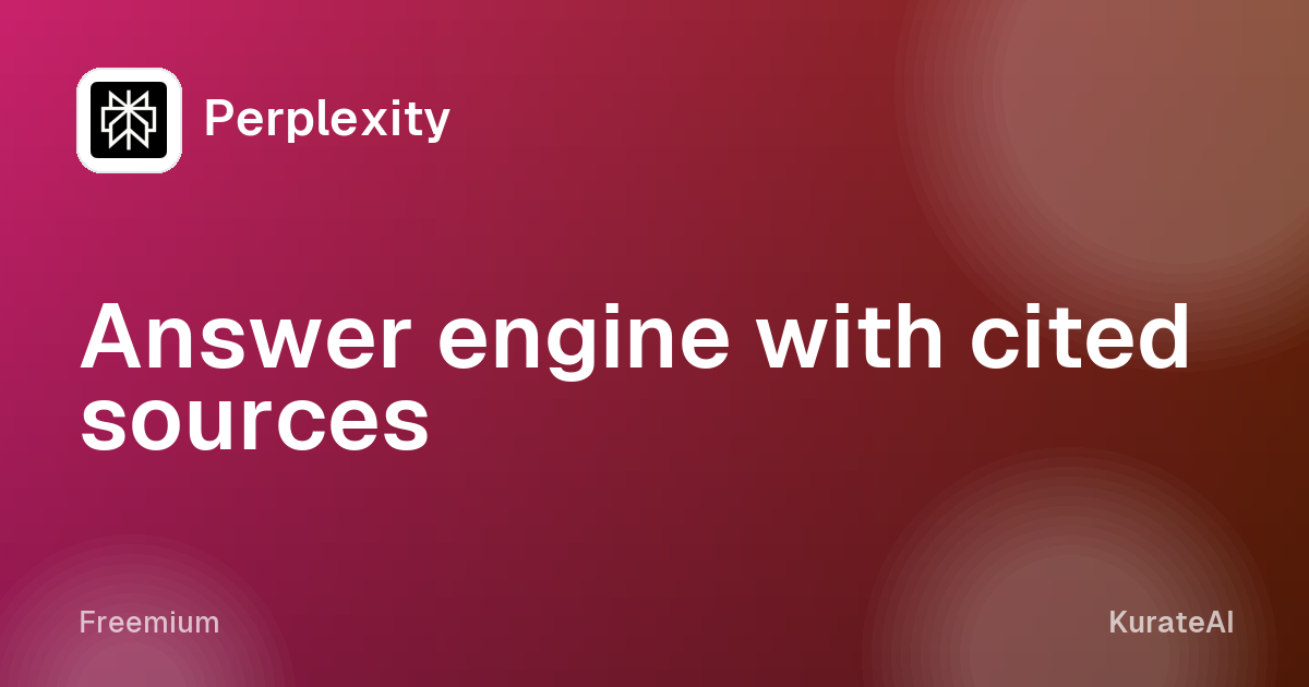 Perplexity: Answer engine with cited sources