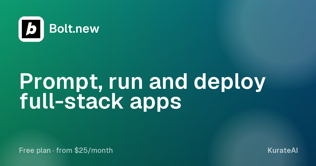 Bolt.new: Prompt, run and deploy full-stack apps