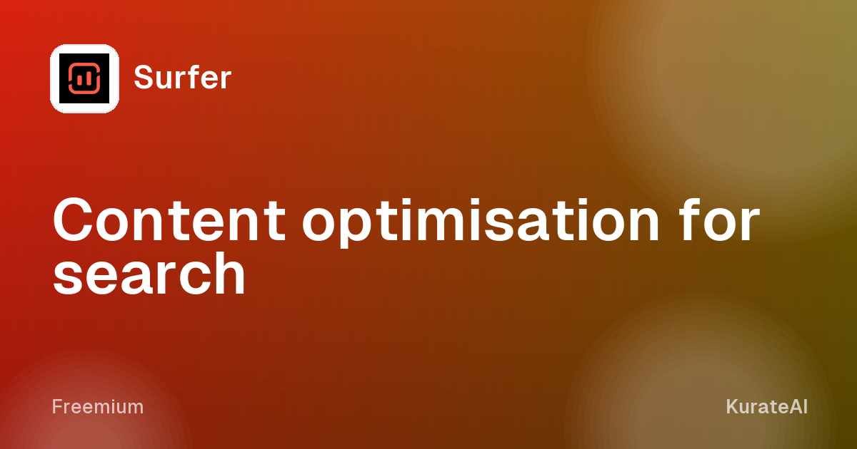Surfer: Content optimisation for search